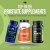 Top-Rated Prostate Supplements for Frequent Urination and Inflammation