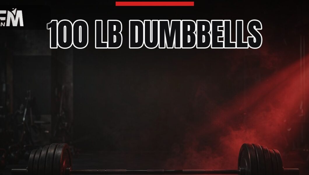 100 lb dumbbells complete guide