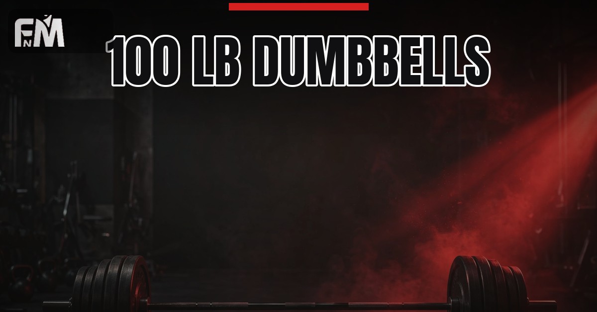 100 lb dumbbells complete guide