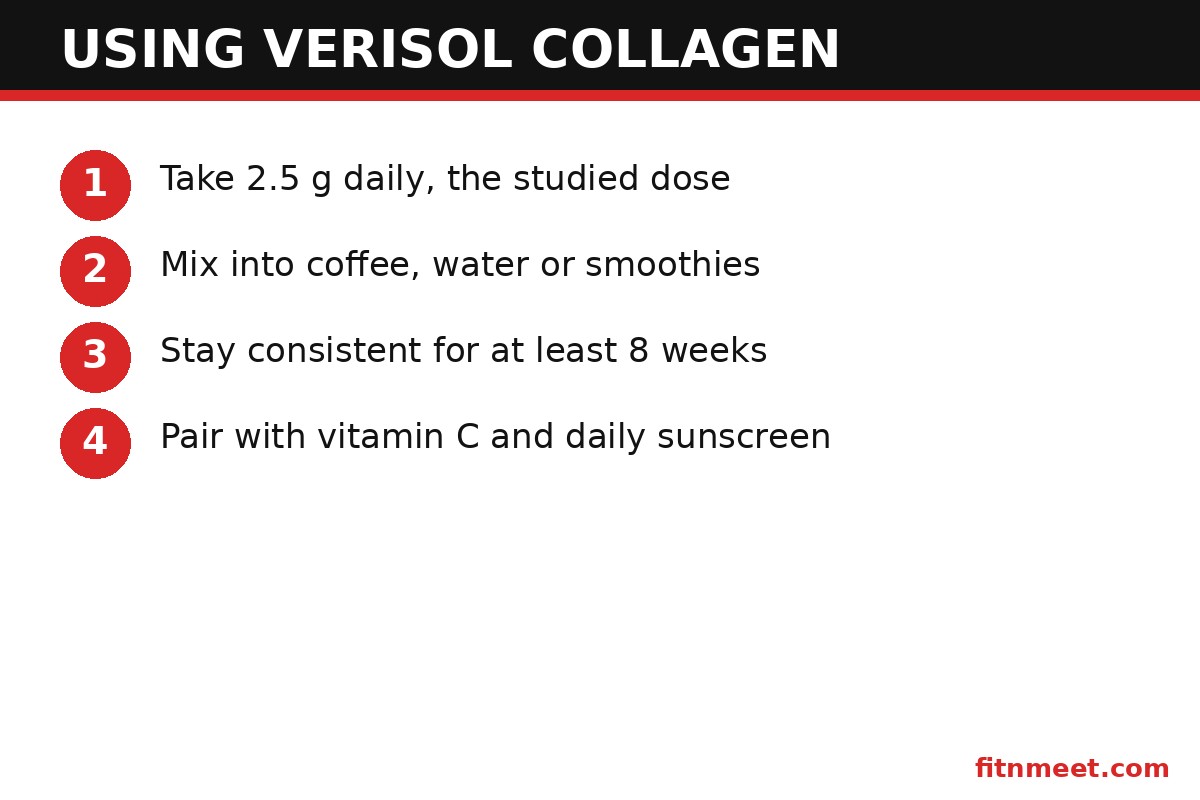 Verisol collagen usage checklist: correct dose, consistency and skin-health habits