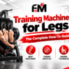 training machines for legs