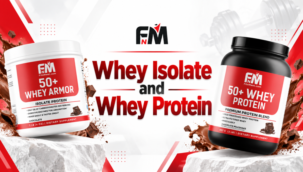 Whey Isolate and Whey Protein